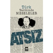 Ötüken Neşriyat Türk Tarihinde Meseleler