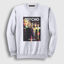 Presmono Unisex Beyaz Psycho K-Pop Red Velvet Sweatshirt