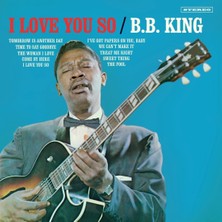 B Side Club B.b. King - I Love You So + 2 Bonus Tracks! Lp Plak