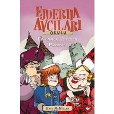 Beyaz Balina Yayınları Ejderha Avcıları Okulu / Evlenmek Isteyen Prenses