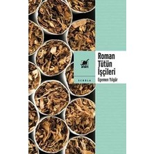 Ayrıntı Yayınları Roman T Ütün Işçileri