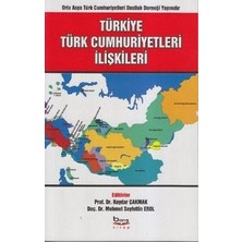 Türkiye Türk Cumhuriyetleri Ilişkileri