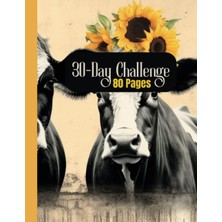 Ozka Concept Independently Published 30-Day Challenge: Sunflowers And Cows Black And White Yellow Goal Tracker H