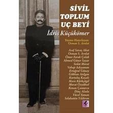 Efil Yayınevi Sivil Toplum Uç Beyi Idris Küçükömer