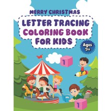Ozka Concept Independently Published Merry Christmas Alphabet Letter Tracing Coloring And Dot To Dot Book: Very