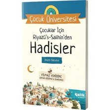 Çelik Yayınevi Çocuklar Için Riyazüs Salihinden Hadisler