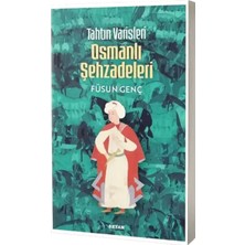 Beyan Yayınları Tahtın Varisleri Osmanlı Şehzadeleri