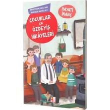 Çocuklar Için Özdeyiş Hikayeleri