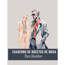 Ozka Concept Independently Published Cuaderno De Bocetos De (Spanish): Hombres De Con Plantillas