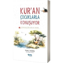 Çelik Yayınevi Kuran Çocuklarla Konuşuyor