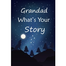 Ozka Concept Grandad Whats Your Story: The Gift Will Helps Your Grandfather To Tell His Stories About Life; This