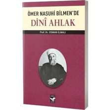 Arı Sanat Yayınevi Ömer Nasuhi Bilmende Dini Ahlak