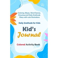 Ozka Concept Independently Published 3 Minute Daily Gratitude Kindness Journal For Kids - Kid's Gratirude Journa