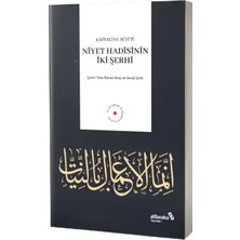 Albaraka Yayınları Niyet Hadisinin Iki Şerhi