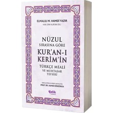 Çelik Yayınevi Nüzul Sırasına Göre Kuranı Kerimin Türkçe Meali Ve Muhtasar Tefsiri