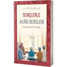 Beka Gençlerle Akaid Dersleri