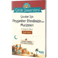 Çelik Yayınevi Çocuklar Için Peygamber Efendimizin S.a.v. Mucizeleri