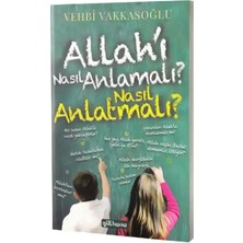 Gülhane Yayınları Allahı Nasıl Anlamalı Nasıl Anlatmalı