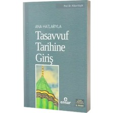 Ensar Neşriyat Anahatlarıyla Tasavvuf Tarihine Giriş