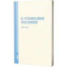 Hz. Peygamber Dönemi Savaş Ekonomisi