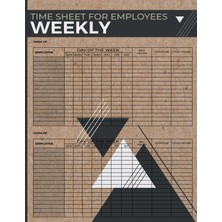 Ozka Concept Independently Published Time Sheet For Employees Weekly: Timesheet Log Book For Multiple Employees,