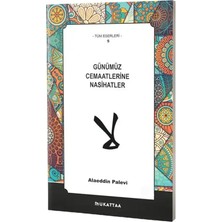 Mukattaa Yayınları Günümüz Cemaatlerine Nasihatler