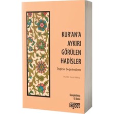Rağbet Yayınları Kurana Aykırı Görülen Hadisler