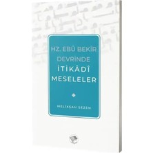 Hz. Ebu Bekir Devrinde Itikadi Meseleler