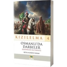 Kayıhan Yayınları Osmanlıda Darbeler - Kızılelma 4