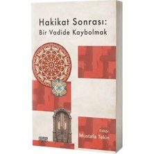 Rağbet Yayınları Hakikat Sonrası Bir Vadide Kaybolmak