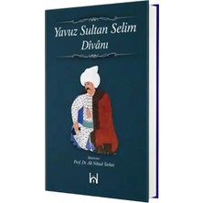 Kökler Derneği Yayınları Yavuz Sultan Selim Divanı