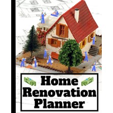 Ozka Concept Independently Published Renovation Planner: Comprehensive Guide For Room-By-Room Remodeling An
