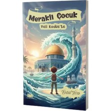 Kitapkalbi Yayıncılık Meraklı Çocuk Veli Kudüste