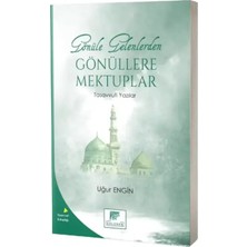Gelenek Yayıncılık Gönüle Gelenlerden Gönüllere Mektuplar