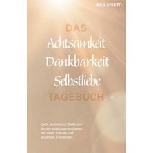 Ozka Concept Independently Published Das Achtsamkeit Dankbarkeit Selbstliebe Tagebuch: Dein Journal Zur Reflexio