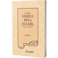 Izahlı Emsile Bina Avamil Metin ve Tercümesi