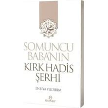 Ensar Neşriyat Somuncu Babanın Kırk Hadis Şerhi