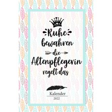 Ozka Concept Altenpflegerin Kalender 2022: Geschenk Wochenplaner,terminkalender 2022 Für Ausbildung,altenpflege,