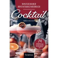Ozka Concept Independently Published Winterzauber Adventskalenderbuch – Cocktail: Mit 24 Einzigartigen Cocktailr