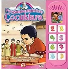 Peygamberimizden Çocuklara Küçük Çocuğun Bayramı