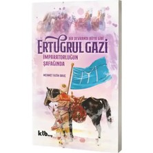 Imparatorluğun Şafağında Ertuğrul Gazi