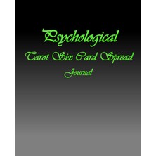 Ozka Concept Independently Published Psychological: Tarot Six Card Spread: Journal