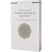 Ensar Neşriyat Modern Çağda Fıkhın Anlam ve İşlevi IV
