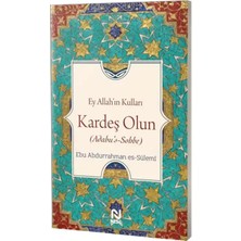 Nesil Yayınları Ey Allahın Kulları Kardeş Olun