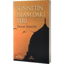 Ensar Neşriyat Sünnetin İslamdaki Yeri