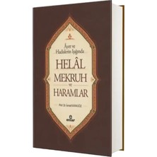 Ensar Neşriyat Ayet ve Hadisler Işığında Helal Mekruh ve Haramlar