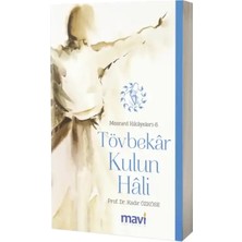 Mavi Yayıncılık Tövbekar Kulun Hali Mesnevi Hikayeleri 6