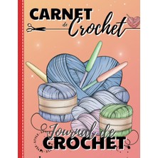 Ozka Concept Carnet De Crochet: Journal De Crochet | Le Journal De Bord À Compléter Pour Conserver Toutes Vos Cr