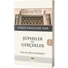 Kayıhan Yayınları Şüpheler ve Gerçekler 1