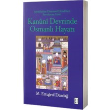 Ketebe Yayınları Kanuni Devrinde Osmanlı Hayatı